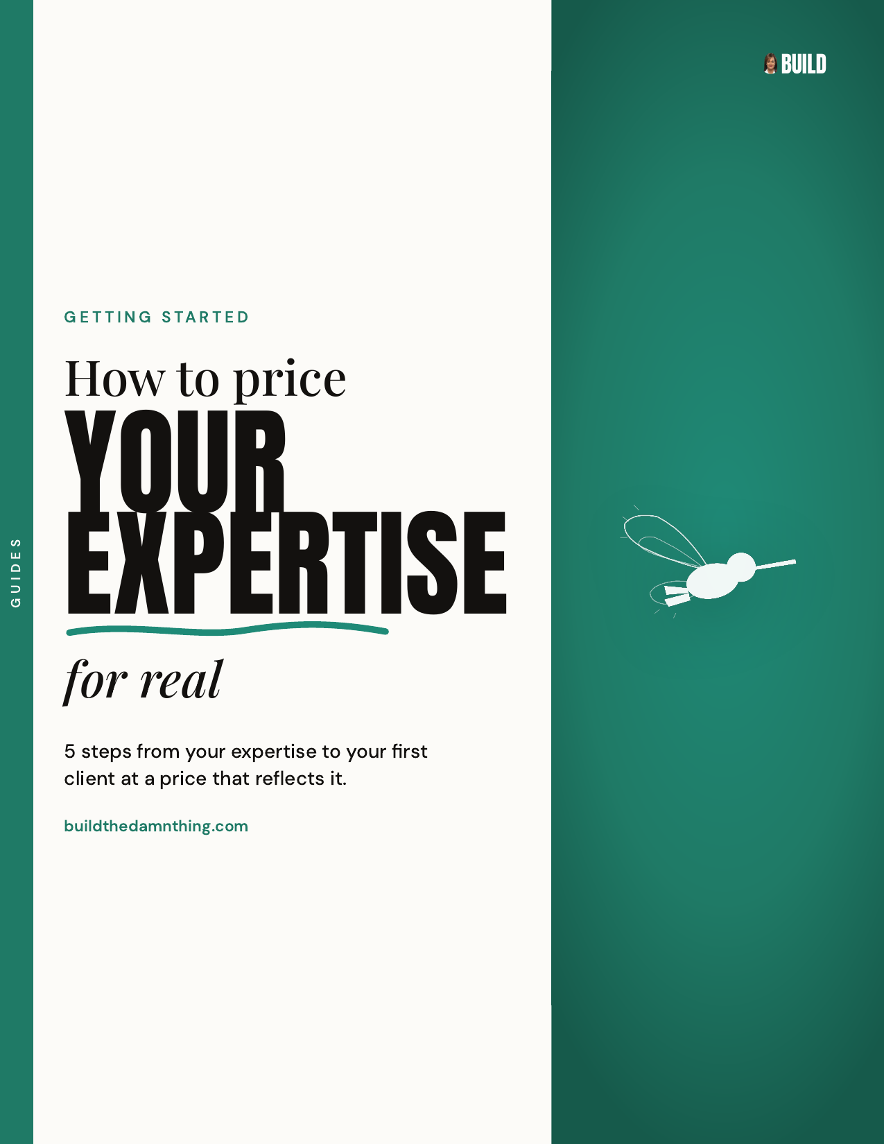 The Solopreneur guide from BUILD: how to price your expertise for what it's worth