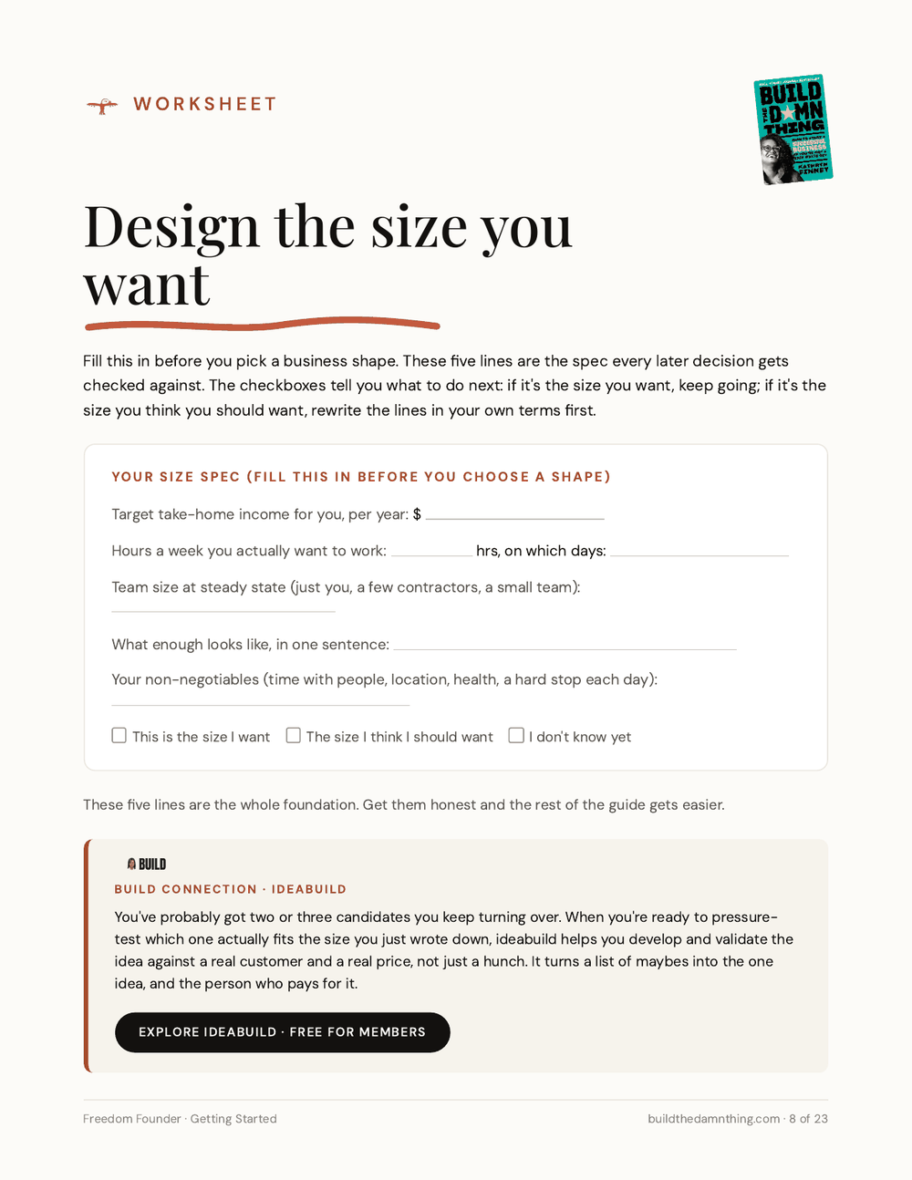The Freedom Founder: Design the size you want