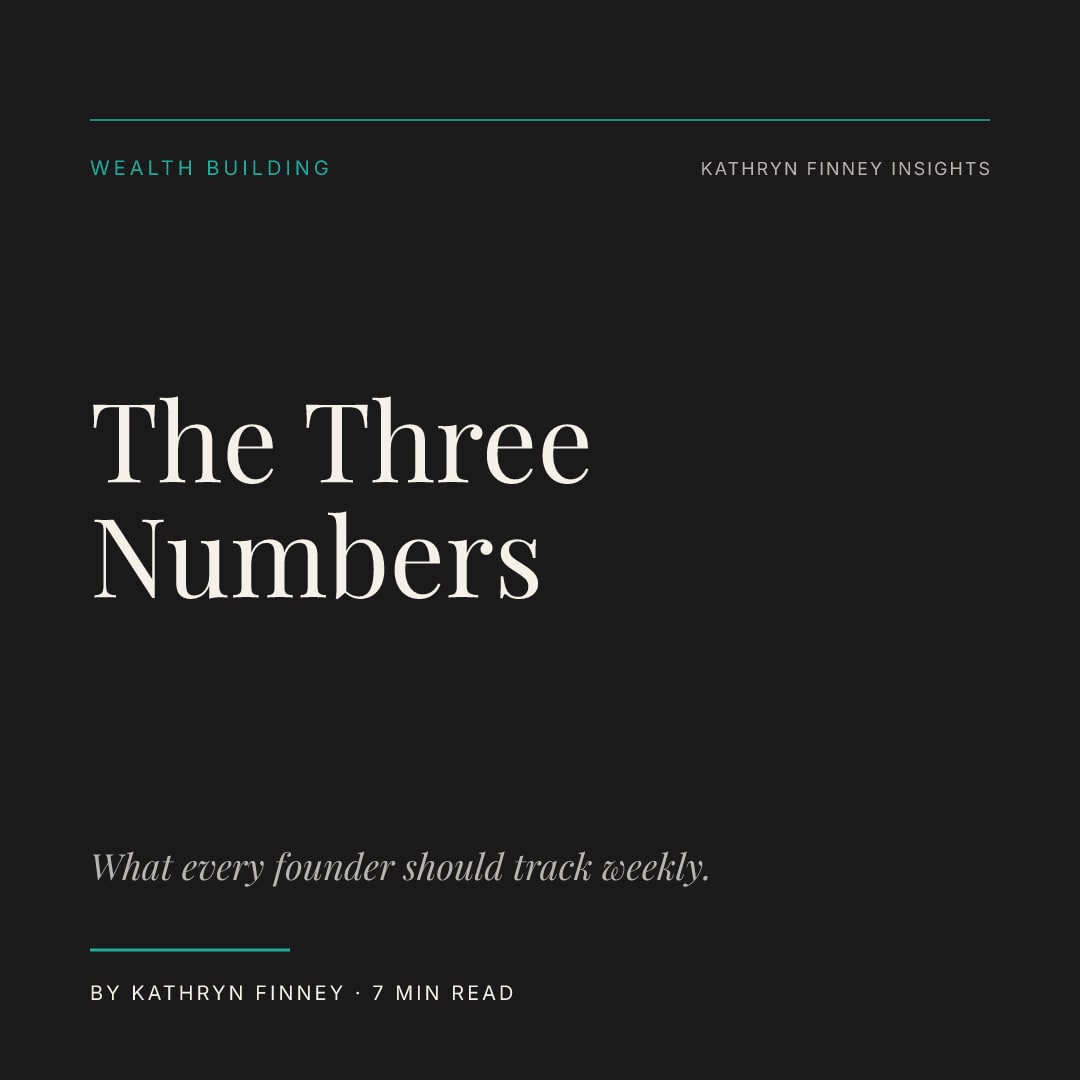 The Only Three Numbers Every Founder Should Track